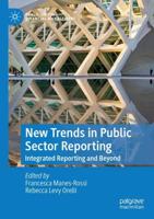New Trends in Public Sector Reporting : Integrated Reporting and Beyond