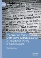 The 'War on Terror', State Crime & Radicalization