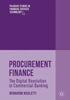 Procurement Finance : The Digital Revolution in Commercial Banking