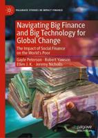 Navigating Big Finance and Big Technology for Global Change