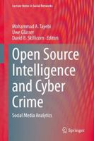 Open Source Intelligence and Cyber Crime