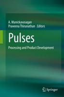 Pulses : Processing and Product Development