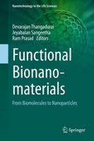 Functional Bionanomaterials : From Biomolecules to Nanoparticles