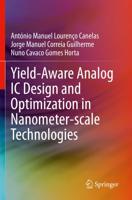 Yield-Aware Analog IC Design and Optimization in Nanometer-Scale Technologies