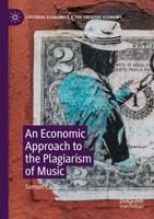 An Economic Approach to the Plagiarism of Music