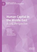 Human Capital in the Middle East : A UAE Perspective