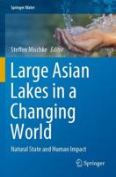 Large Asian Lakes in a Changing World : Natural State and Human Impact