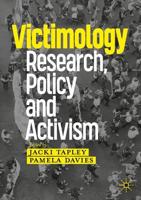 Victimology : Research, Policy and Activism