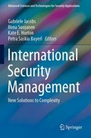 International Security Management : New Solutions to Complexity
