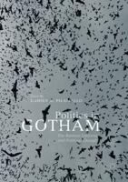 Politics in Gotham : The Batman Universe and Political Thought