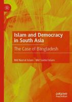 Islam and Democracy in South Asia : The Case of Bangladesh