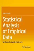 Statistical Analysis of Empirical Data : Methods for Applied Sciences