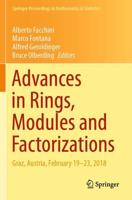 Advances in Rings, Modules and Factorizations