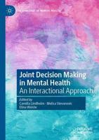 Joint Decision Making in Mental Health : An Interactional Approach