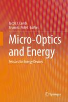 Micro-Optics and Energy : Sensors for Energy Devices
