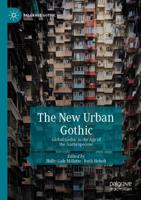 The New Urban Gothic
