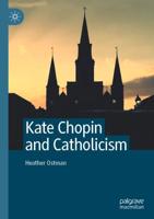 Kate Chopin and Catholicism