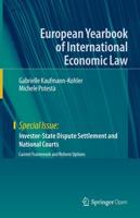Investor-State Dispute Settlement and National Courts Special Issue