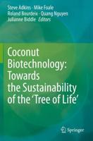 Coconut Biotechnology: Towards the Sustainability of the 'Tree of Life'
