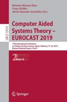 Computer Aided Systems Theory - EUROCAST 2019 : 17th International Conference, Las Palmas de Gran Canaria, Spain, February 17-22, 2019, Revised Selected Papers, Part II