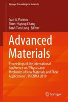 Advanced Materials : Proceedings of the International Conference on "Physics and Mechanics of New Materials and Their Applications", PHENMA 2019