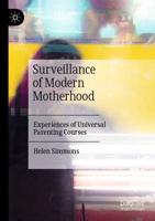 Surveillance of Modern Motherhood
