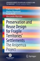 Preservation and Reuse Design for Fragile Territories' Settlements : The Anipemza Project