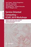 Service-Oriented Computing - ICSOC 2019 Workshops Programming and Software Engineering