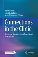 Connections in the Clinic : Relational Narratives from Team-Based Primary Care