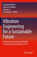 Vibration Engineering for a Sustainable Future Vol. 3