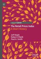The Retail Prices Index : A Short History