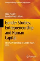Gender Studies, Entrepreneurship and Human Capital : 5th IPAZIA Workshop on Gender Issues 2019