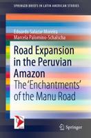 Road Expansion in the Peruvian Amazon