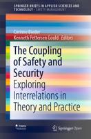 The Coupling of Safety and Security SpringerBriefs in Safety Management