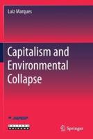 Capitalism and Environmental Collapse
