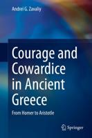 Courage and Cowardice in Ancient Greece