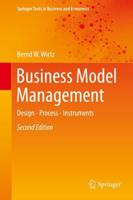 Business Model Management : Design - Process - Instruments