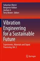 Vibration Engineering for a Sustainable Future Vol. 2