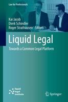 Liquid Legal : Towards a Common Legal Platform
