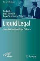 Liquid Legal : Towards a Common Legal Platform