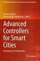 Advanced Controllers for Smart Cities : An Industry 4.0 Perspective