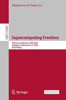 Supercomputing Frontiers : 6th Asian Conference, SCFA 2020, Singapore, February 24-27, 2020, Proceedings