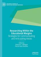 Researching Within the Educational Margins