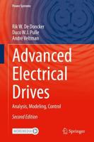 Advanced Electrical Drives : Analysis, Modeling, Control