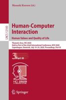 Human-Computer Interaction. Human Values and Quality of Life : Thematic Area, HCI 2020, Held as Part of the 22nd International Conference, HCII 2020, Copenhagen, Denmark, July 19-24, 2020, Proceedings, Part III