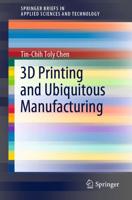 3D Printing and Ubiquitous Manufacturing