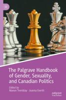 Palgrave Handbook of Gender, Sexuality, and Canadian Politics