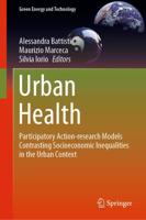 Urban Health : Participatory Action-research Models Contrasting Socioeconomic Inequalities in the Urban Context