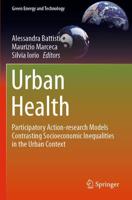 Urban Health : Participatory Action-research Models Contrasting Socioeconomic Inequalities in the Urban Context