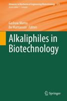 Alkaliphiles in Biotechnology